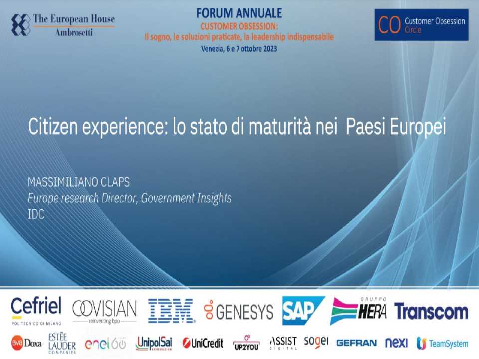 1^ FORUM ANNUALE
Customer Obsession:
il sogno, le soluzioni praticate, la leadership indispensabile
Cultura, Progettazione, Misura e Miglioramento: un'Agenda per il Futuro