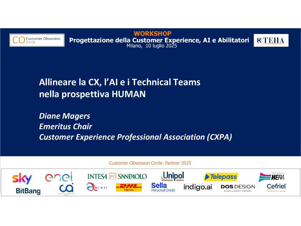 Workshop
Customer Obsession:
Progettazione CX, AI e Abilitatori
(in presenza e web)