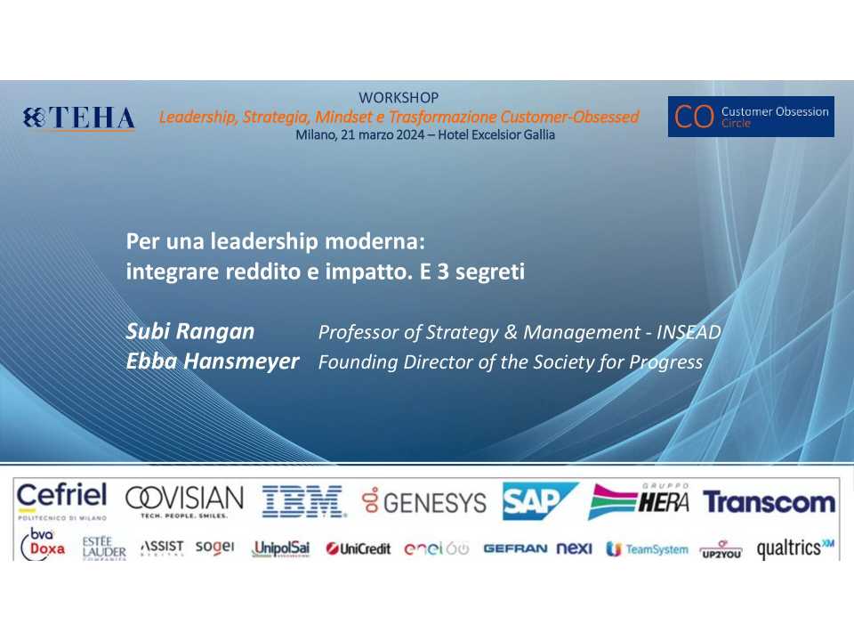 Per una leadership moderna: integrare reddito e impatto. E 3 segreti 